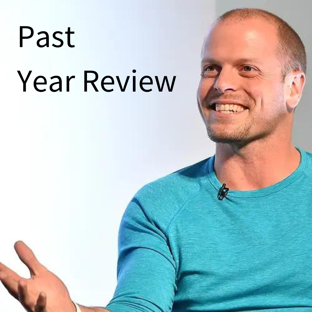 Revolutionize Your Year-End Reflection with Tim Ferris’ Past Year Review