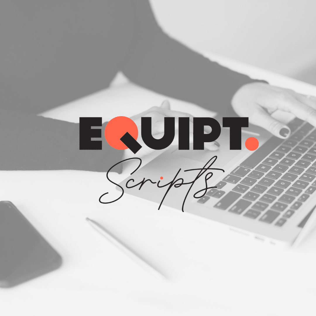 Equipt Scripts: How to Prepare for a Performance Review